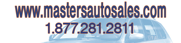 Visit us at www.mastersautosales.com or call 877.281.2811